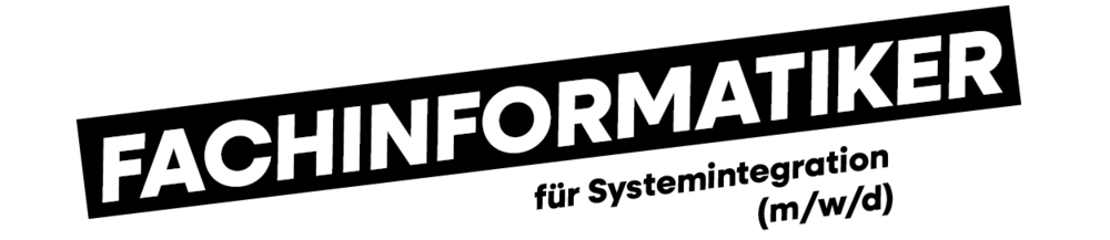 Fachinformatiker für Systemintegration